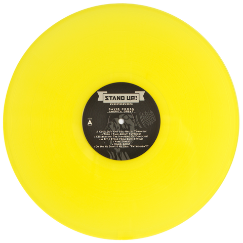 David Cross - ...America...Great... (yellow vinyl)