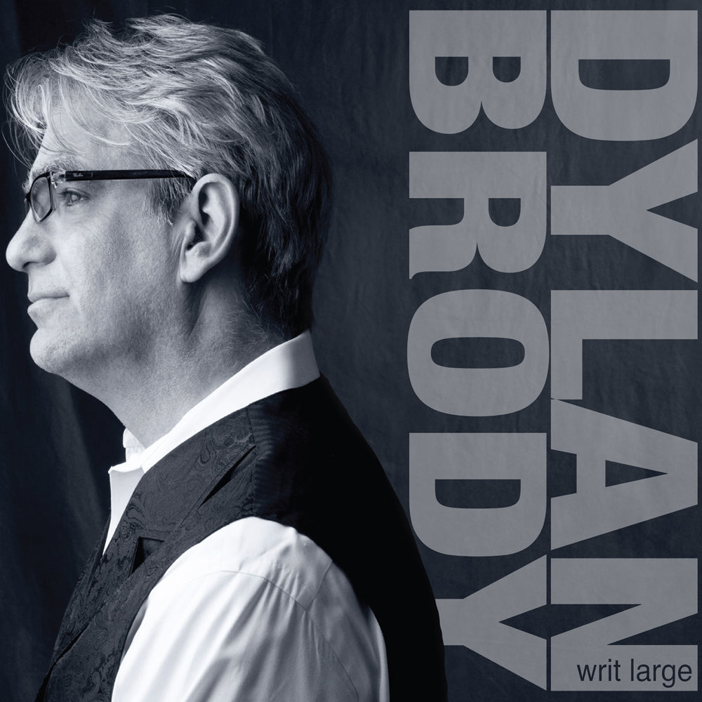 Dylan Brody - Writ Large (CD)