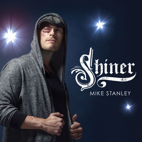 Mike Stanley - Shiner (CD&DVD)