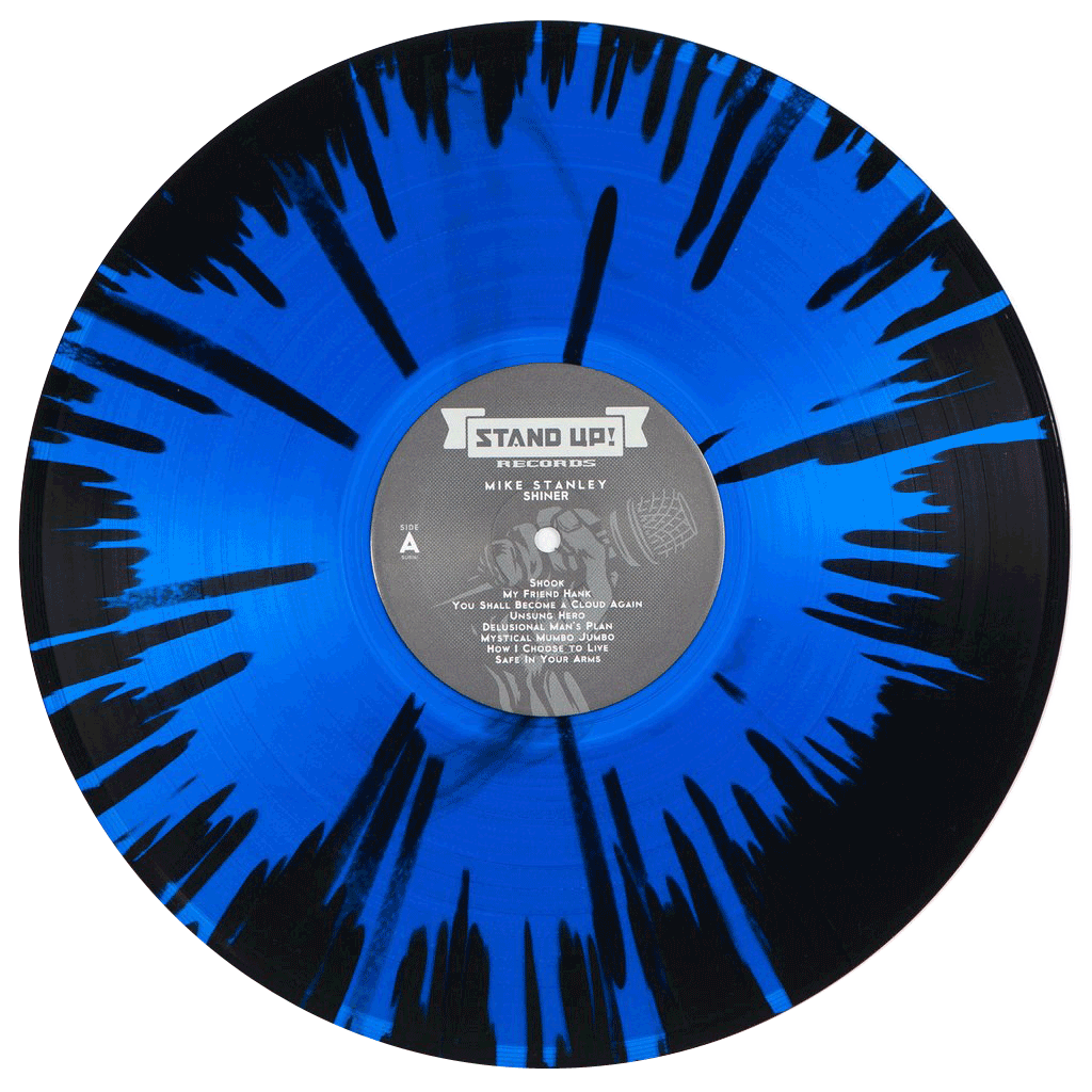 Mike Stanley - Shiner (art edition blue w/black splatter vinyl)