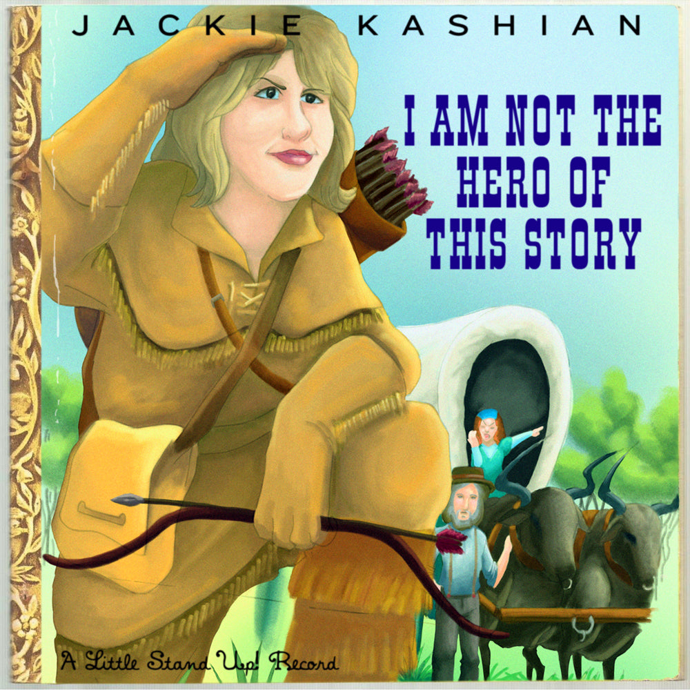 Jackie Kashian - I Am Not The Hero Of This Story (CD)