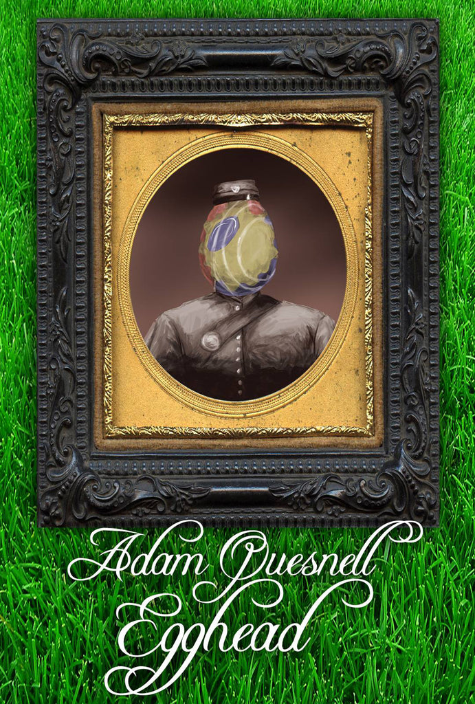 Adam Quesnell - Egghead (video)