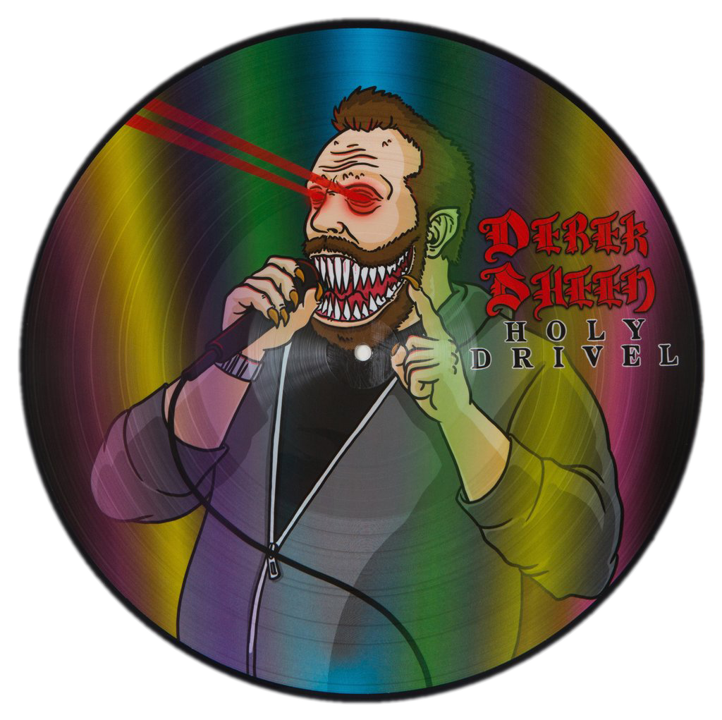 Derek Sheen - Holy Drivel (vinyl - picture disc alternate art)