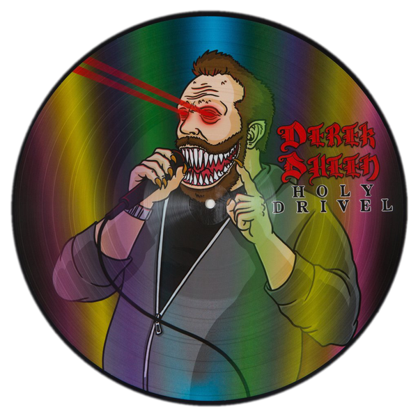 Derek Sheen - Holy Drivel (vinyl - picture disc alternate art)