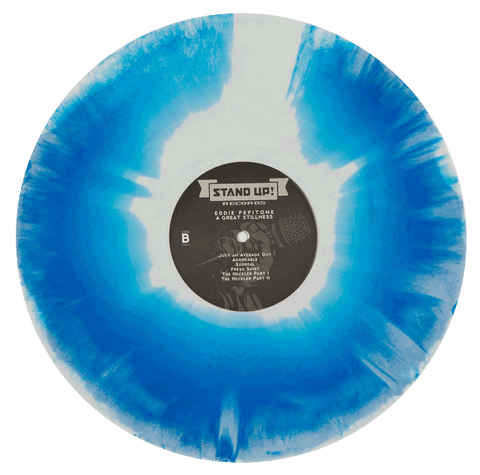 Eddie Pepitone - A Great Stillness (blue/white A-side/B-side vinyl)