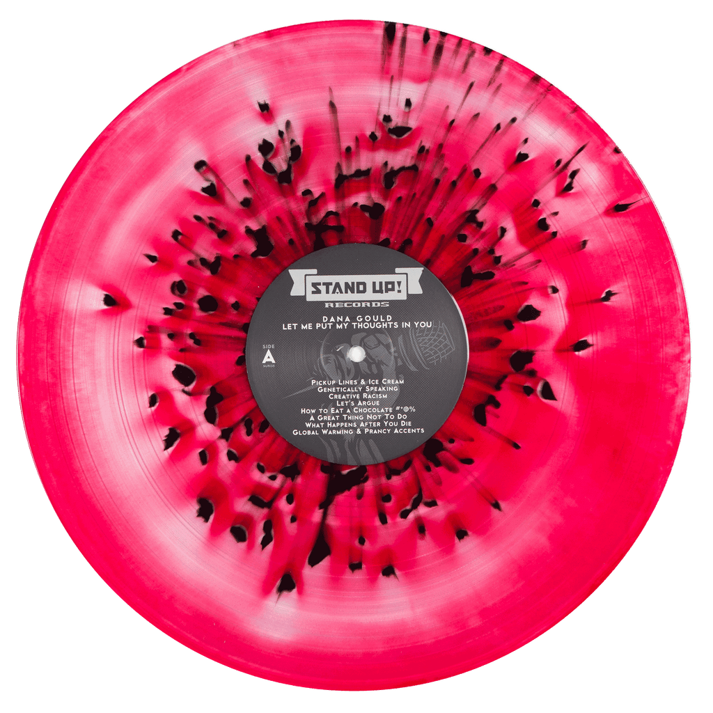 Dana Gould - Let Me Put My Thoughts In You (color in color blood red and clear with black splatter)
