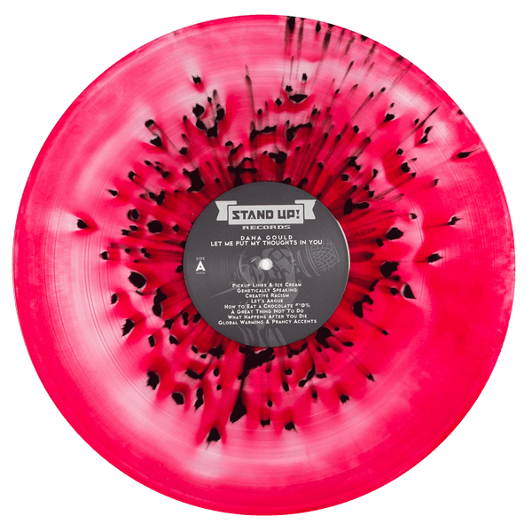 Dana Gould - Let Me Put My Thoughts In You (color in color blood red and clear with black splatter)