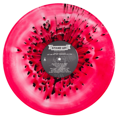 Dana Gould - Let Me Put My Thoughts In You (color in color blood red and clear with black splatter)