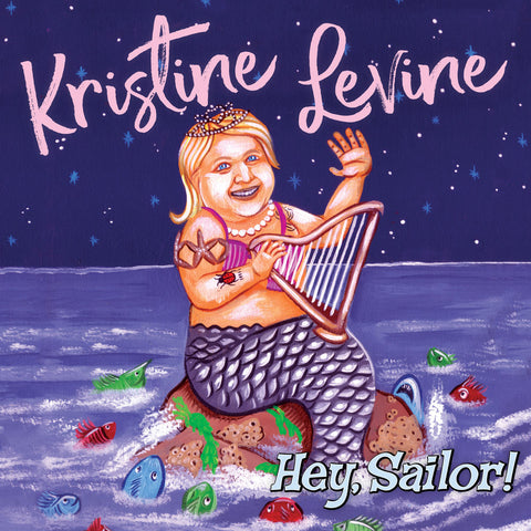 Kristine Levine - Hey, Sailor! (CD)