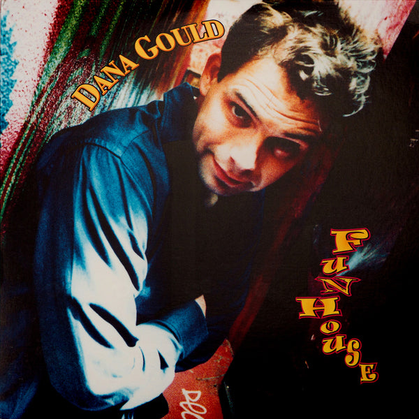 Dana Gould - Funhouse (black vinyl)