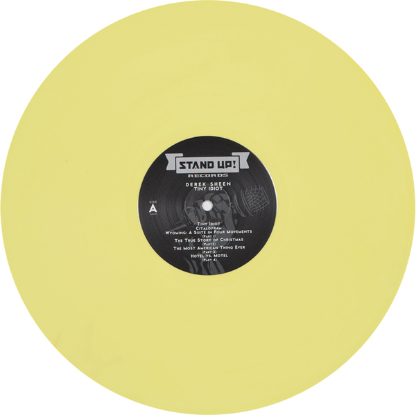 Derek Sheen - Tiny Idiot (yellow vinyl)