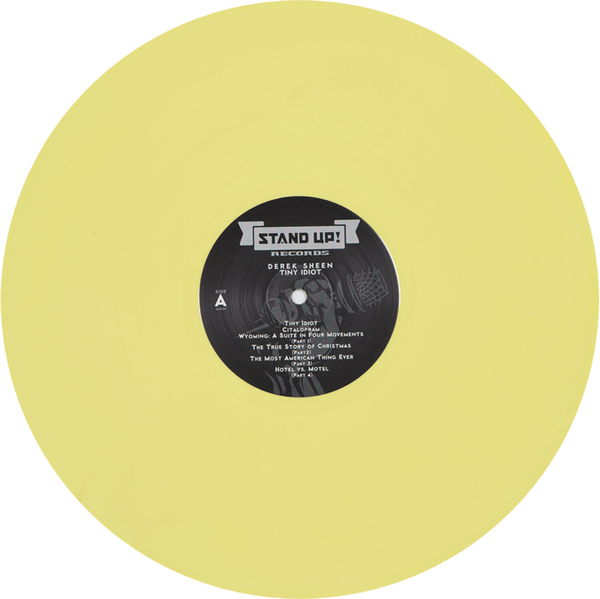 Derek Sheen - Tiny Idiot (yellow vinyl)