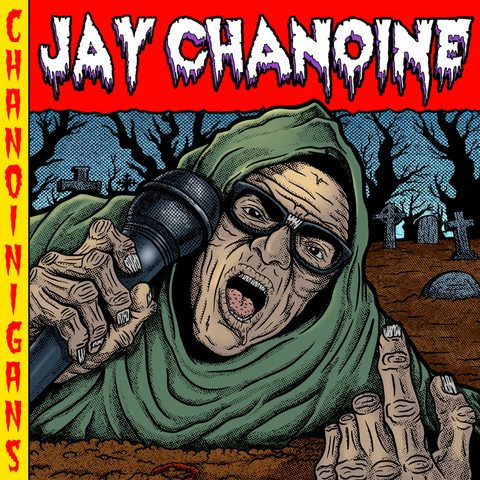 Jay Chanoine - Chanoinigans (download)