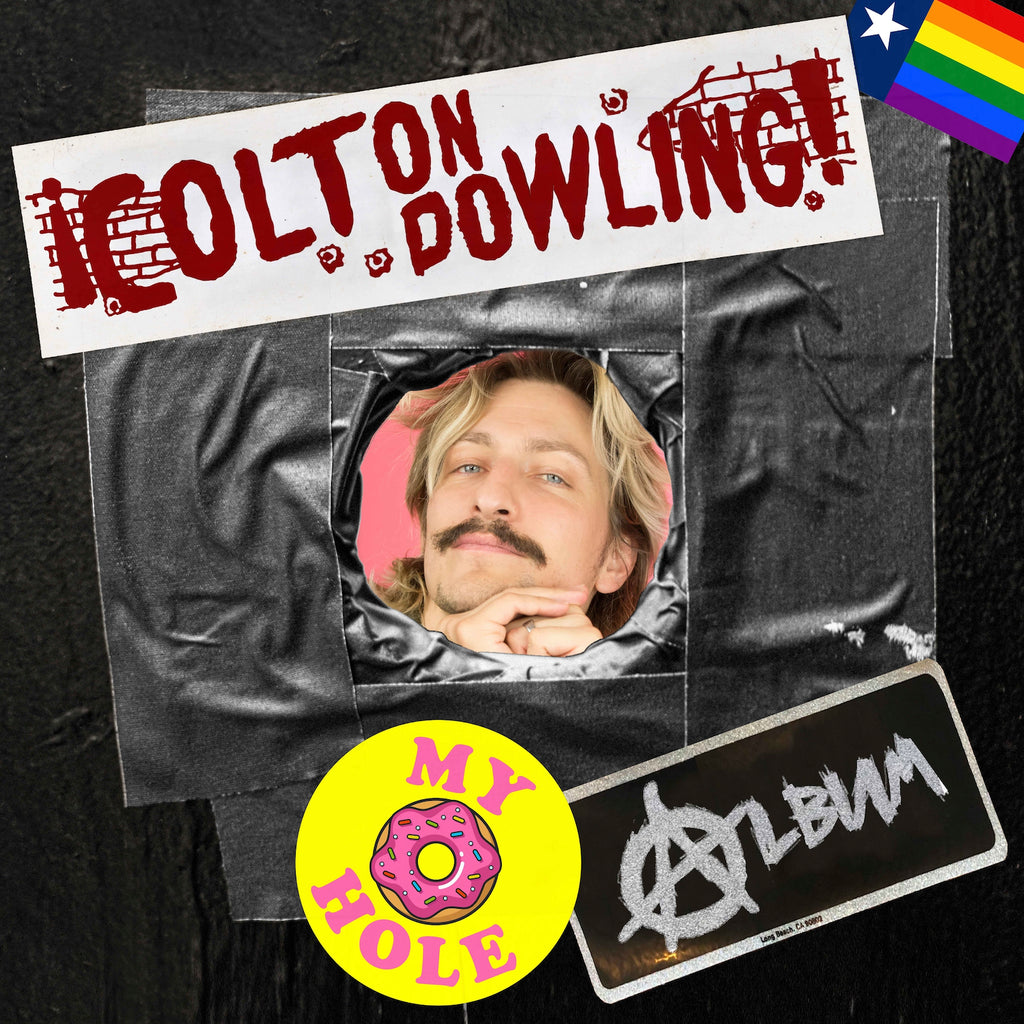 Colton Dowling - My Hole Album (Download)