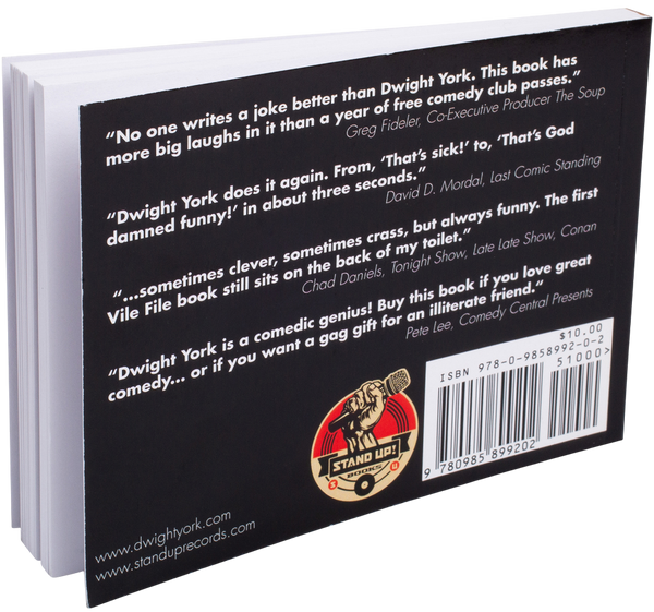 Dwight York - More from the Vile File: 500 Sick Jokes (book)