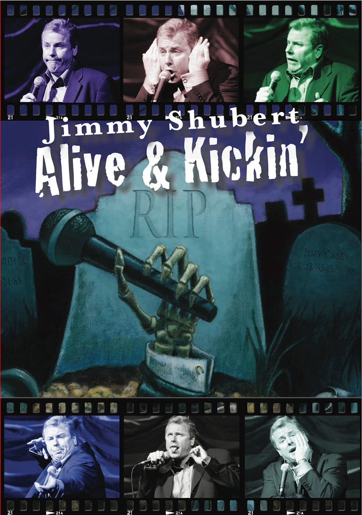 Jimmy Shubert - Alive & Kickin' (CD&DVD)