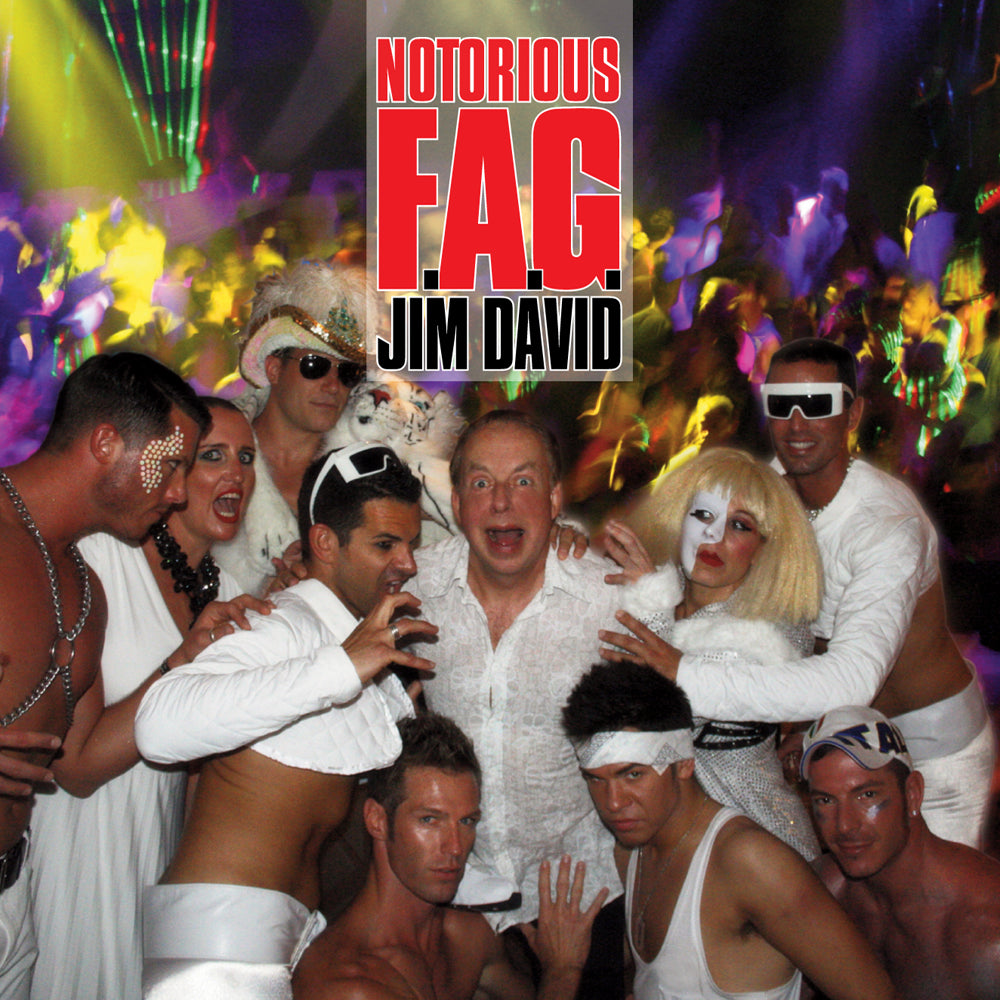 Jim David - Notorious F.A.G. (CD)