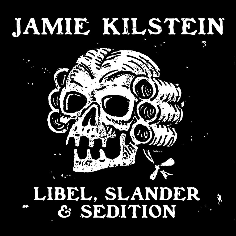 Jamie Kilstein - Libel, Slander & Sedition (CD)