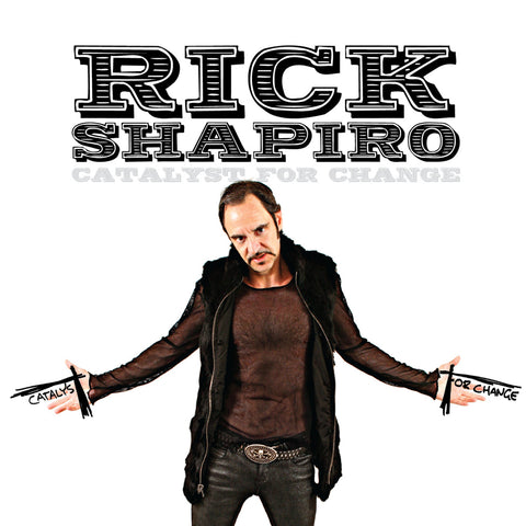 Rick Shapiro - Catalyst for Change (download)
