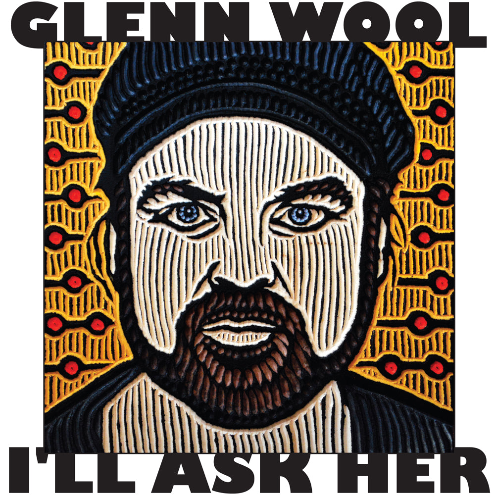 Glenn Wool - I'll Ask Her (download)
