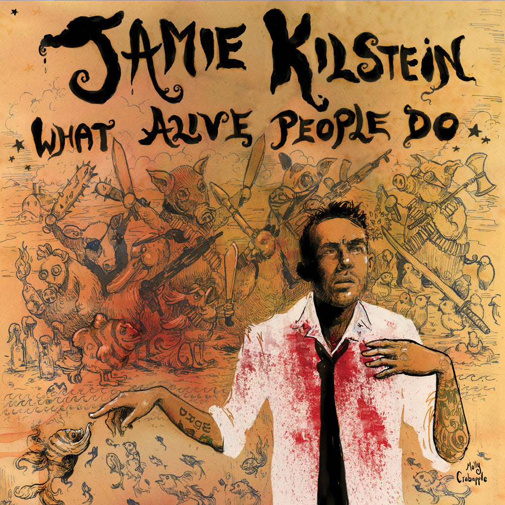 Jamie Kilstein - What Alive People Do (download)