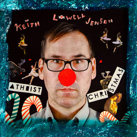 Keith Lowell Jensen - Atheist Christmas (download)