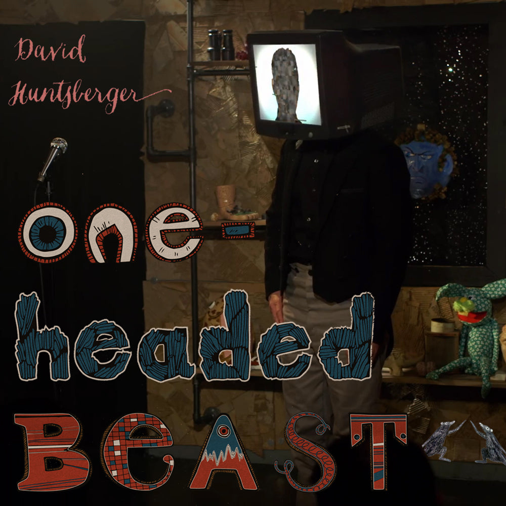 David Huntsberger - One-Headed Beast (download)