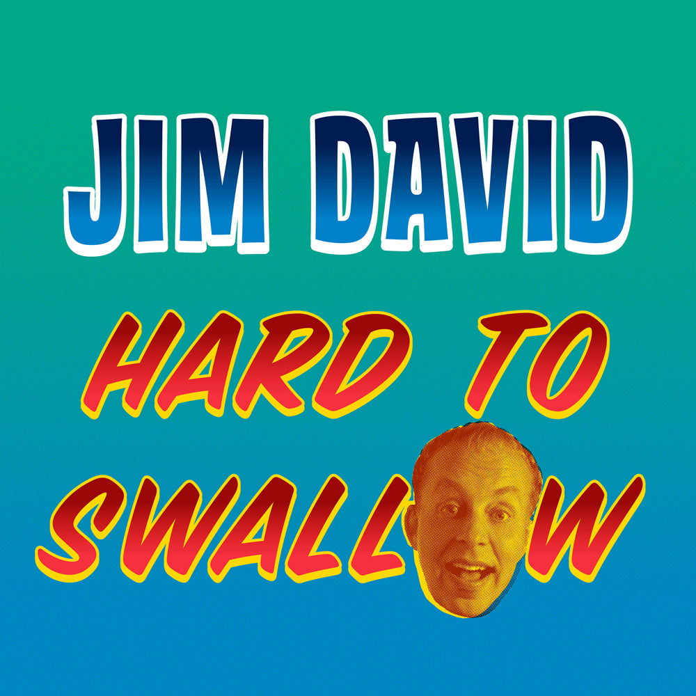 Jim David - Hard To Swallow (CD)