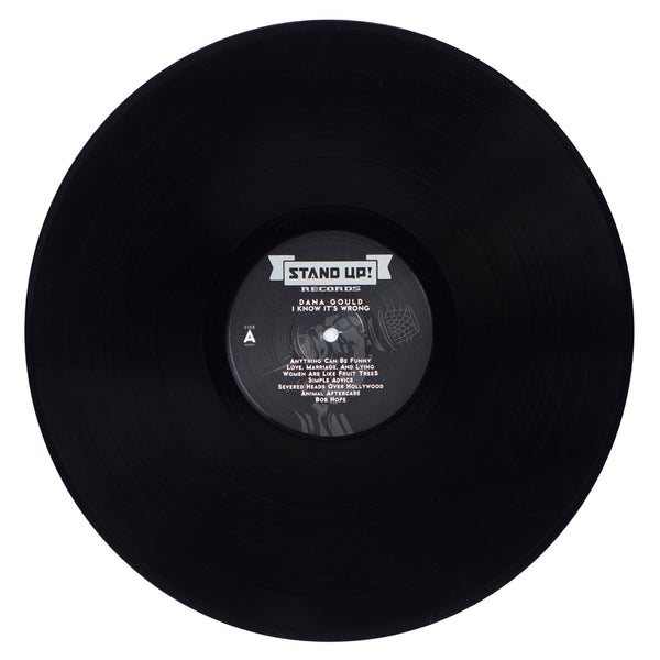 Dana Gould - I Know It’s Wrong (black vinyl)