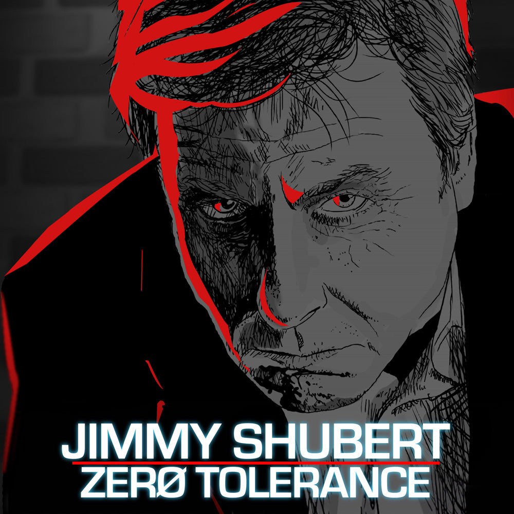 Jimmy Shubert - Zero Tolerance (download)