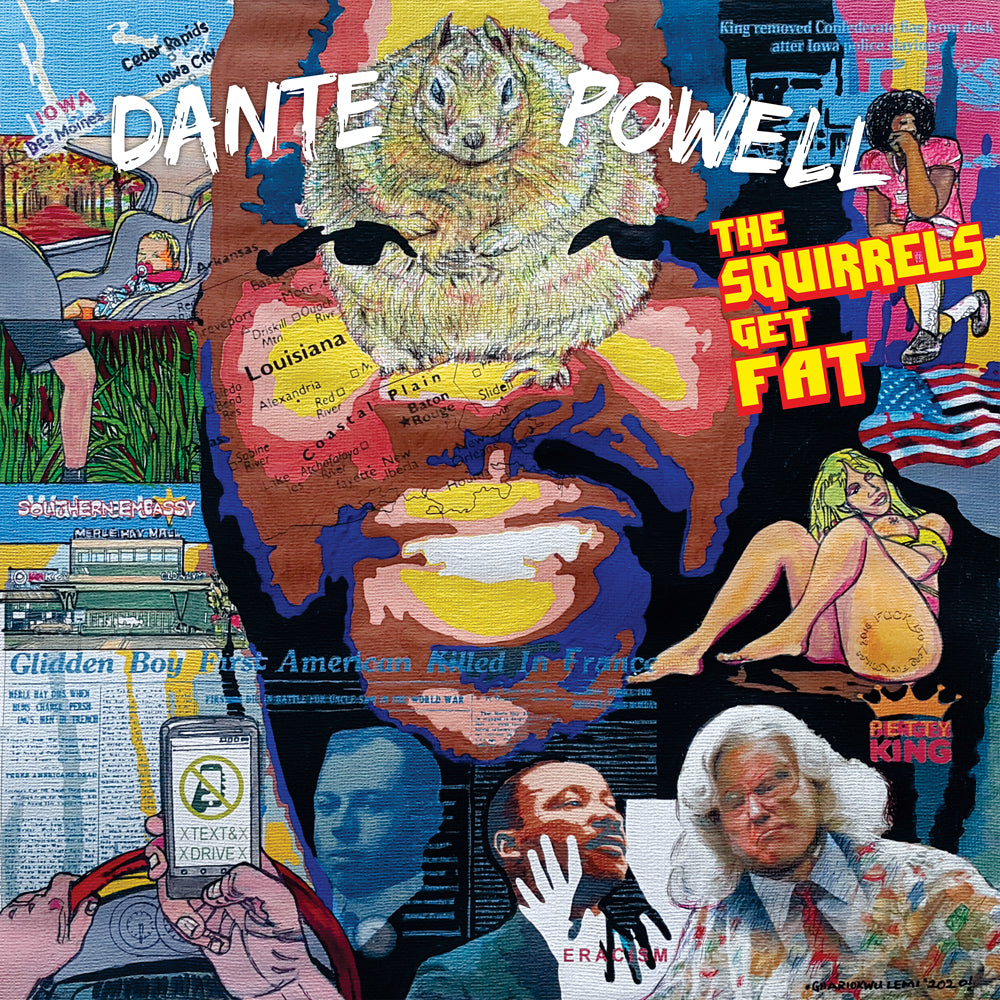 Dante Powell - The Squirrels Get Fat (download)
