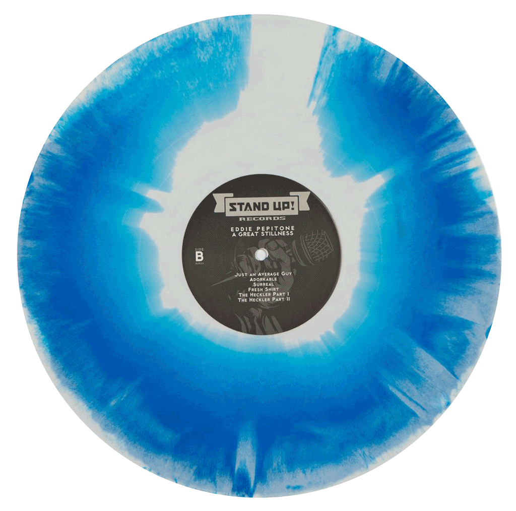 Eddie Pepitone - A Great Stillness (blue/white A-side/B-side vinyl)