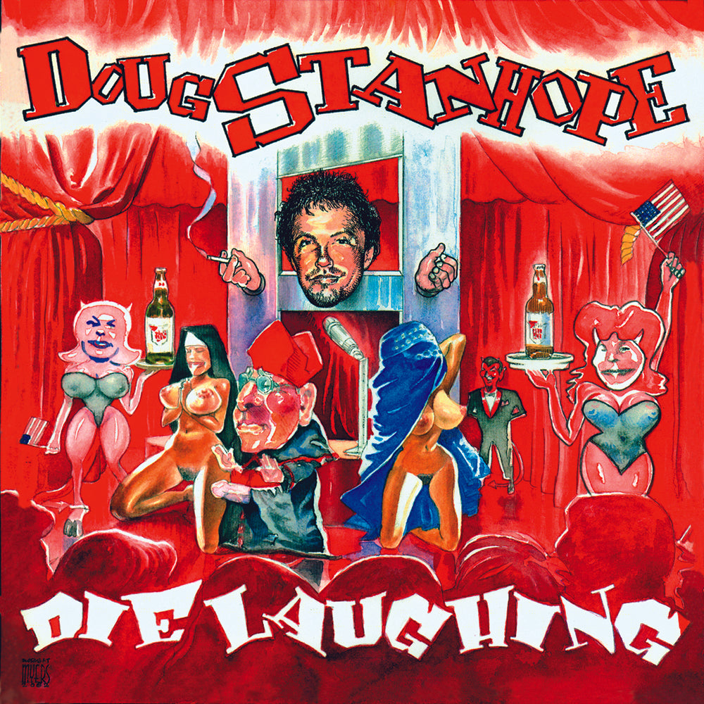 Doug Stanhope - Die Laughing (CD)