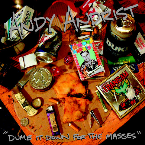 Andy Andrist - Dumb it Down for the Masses (CD)