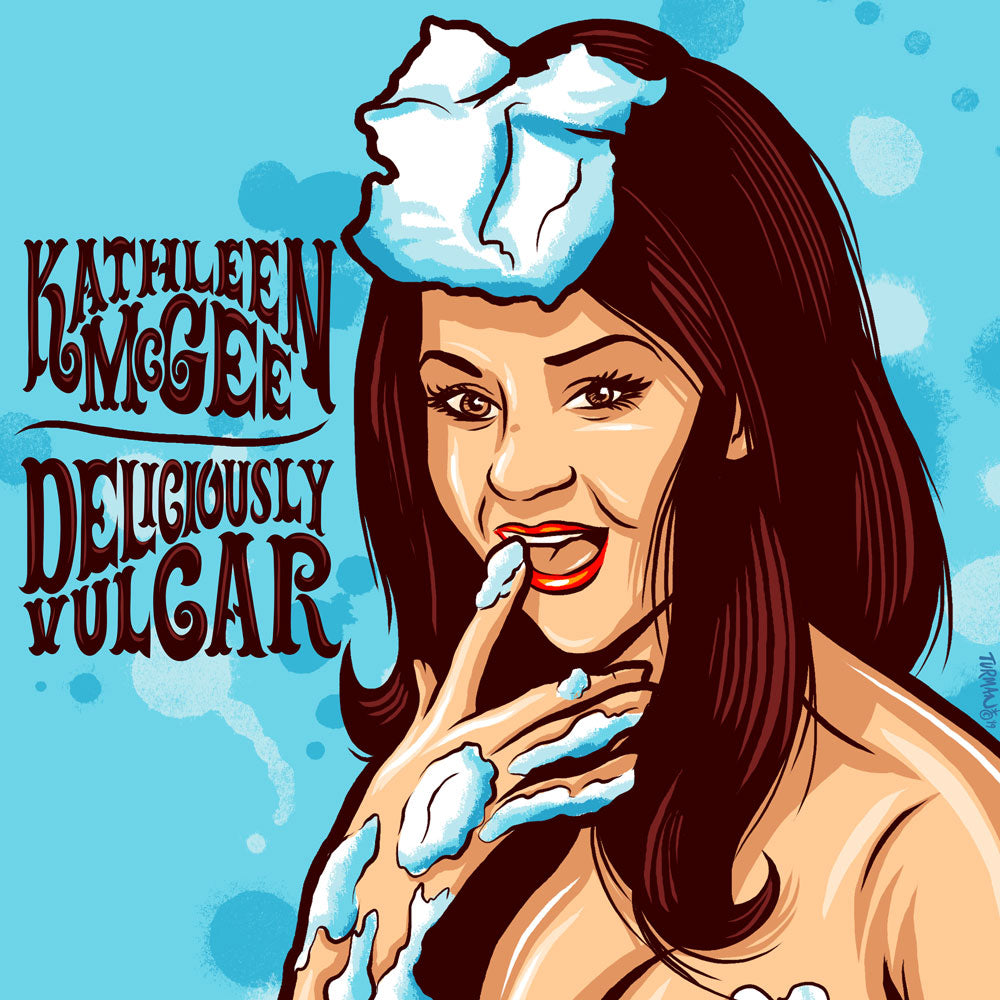 Kathleen McGee - Deliciously Vulgar (download)