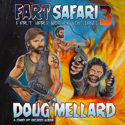 Doug Mellard - Fart Safari 3: Fart Hard with a Vengeance (download)