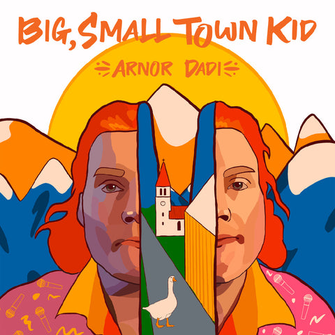 Arnor Dadi - Big, Small Town Kid (download)