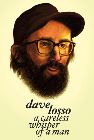 Dave Losso - A Careless Whisper of a Man (video)